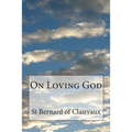 On Loving God