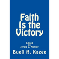 Faith Is the Victory