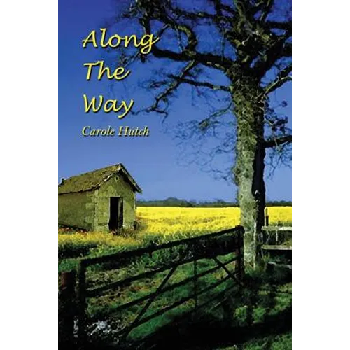 Along The Way