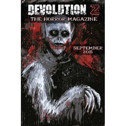 Devolution Z September 2015: The Horror Magazine
