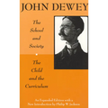 The School and Society and The Child and the Curriculum