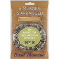 A Murder is Arranged: An Inspector Richardson Mystery