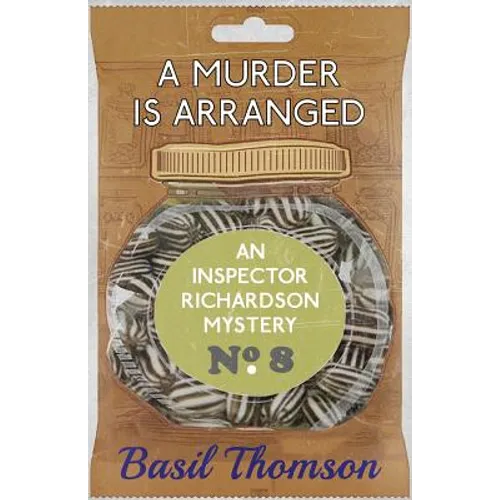 A Murder is Arranged: An Inspector Richardson Mystery