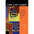 The List Poem: A Guide to Teaching & Writing Catalog Verse
