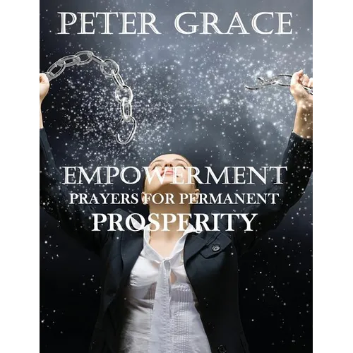 Empowerment prayers for permanent prosperity