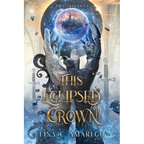 This Eclipsed Crown