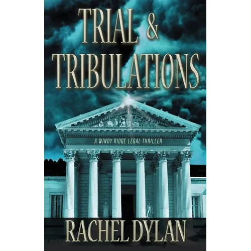 Trial & Tribulations