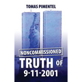 Noncomissioned Truth Of 9-11-2001