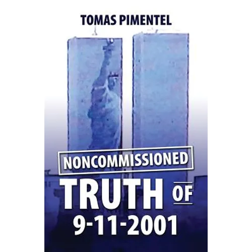Noncomissioned Truth Of 9-11-2001