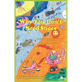 Why You Don't Need Shoes