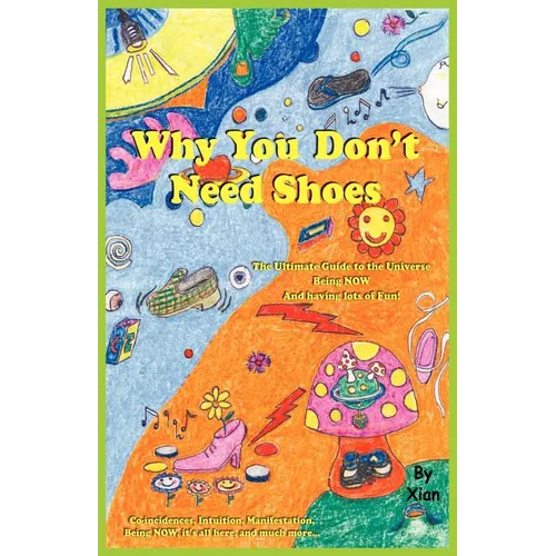 Why You Don't Need Shoes
