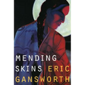 Mending Skins