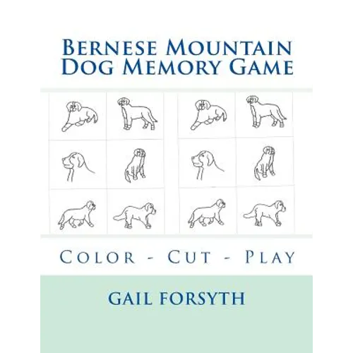 Bernese Mountain Dog Memory Game: Color - Cut - Play