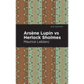 Arsene Lupin Vs Herlock Sholmes