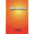 SIC Squad: Gamma