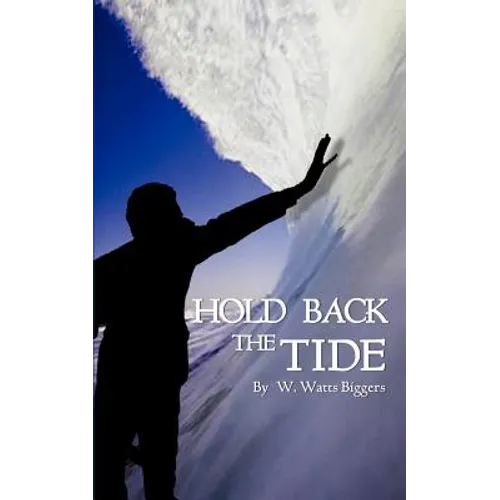 Hold Back the Tide