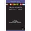 Classics and Prison Education in the US