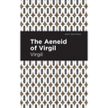 The Aeneid of Virgil