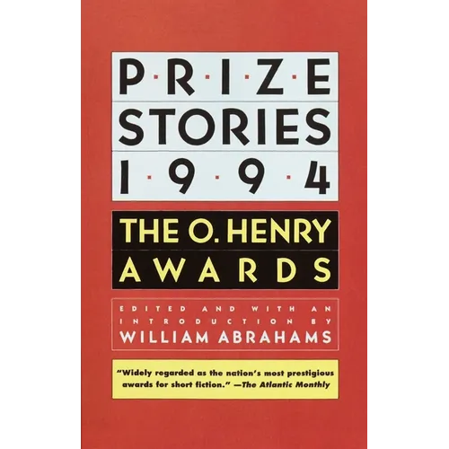 Prize Stories 1994: The O. Henry Awards