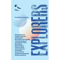 Explorers: Eyewitness Accounts of Daring Adventurers