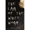 The Lair of the White Worm