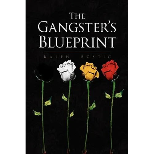 The Gangster's Blueprint