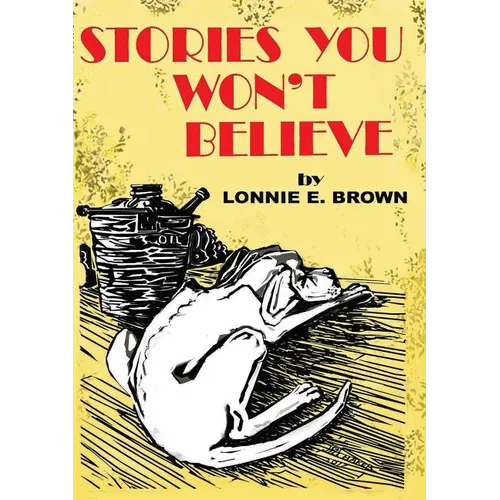 Stories You Won't Believe