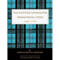 The Scottish Covenanter Genealogical Index - (1630-1712)