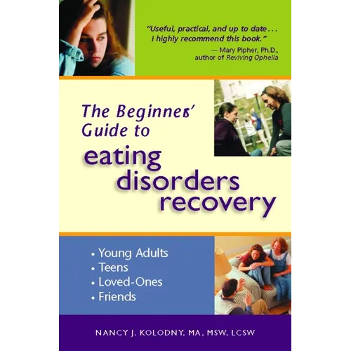 The Beginner's Guide to Eating Disorders Recovery