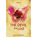 The Devil is a Liar