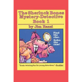 The Sherluck Bones Mystery-Detective Book 1