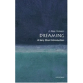 Dreaming: A Very Short Introduction