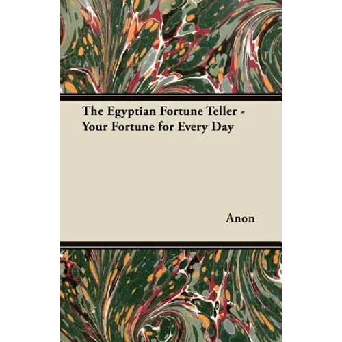The Egyptian Fortune Teller - Your Fortune for Every Day