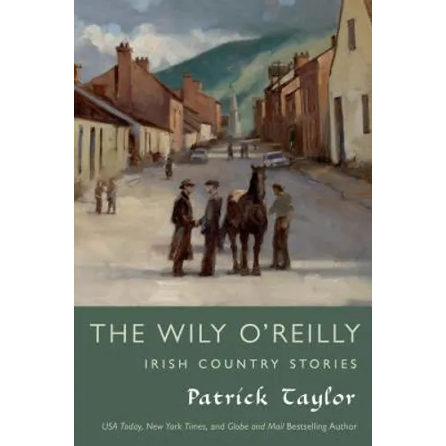 Wily O'Reilly: Irish Country Stories