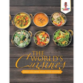 The World's Cuisines: Adult Coloring Book Food Edition
