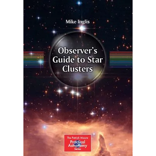Observer's Guide to Star Clusters