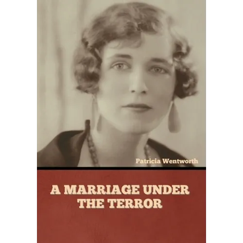 A Marriage under the Terror