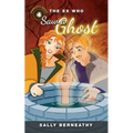 The Ex Who Saw a Ghost