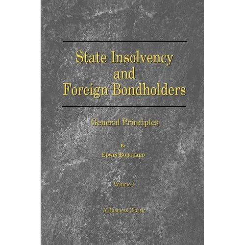 State Insolvency and Foreign Bondholders: General Principles