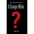 A Stranger Within
