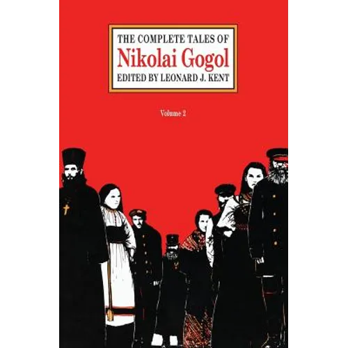 The Complete Tales of Nikolai Gogol, Volume 2