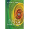 Journeys in Spectral Consciousness