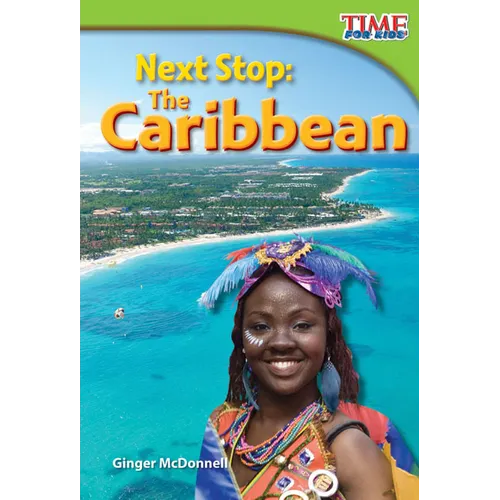 Next Stop: The Caribbean: The Caribbean (Early Fluent)