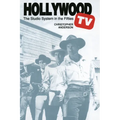 Hollywood TV: The Studio System in the Fifties