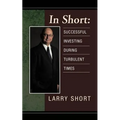 In Short: Successful Investing During Turbulent Times