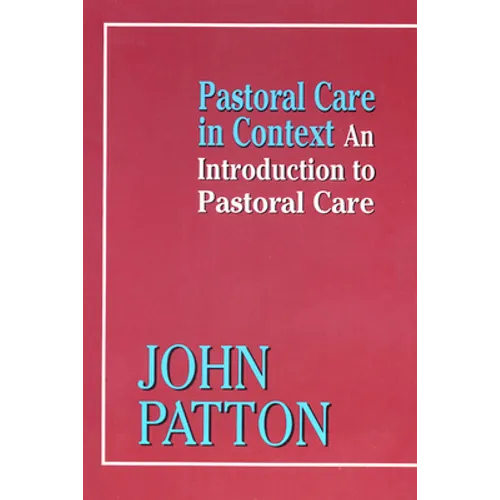 Pastoral Care in Context