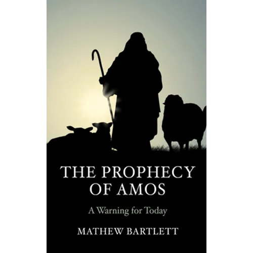 The Prophecy of Amos