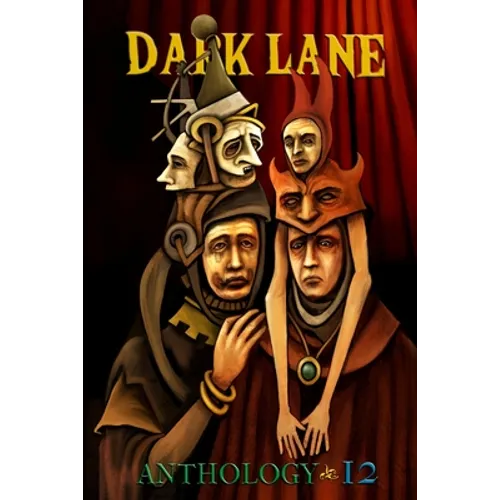 Dark Lane Anthology: Volume Twelve