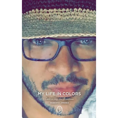 My Life in Colors: Embracing the Rainbow