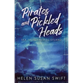 Pirates And Pickled Heads: Sea Tales From Scotland